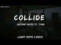 Download Lagu Justine Skype ft. Tyga - Collide (Slowed and reverb with lyrics)