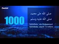 Download Lagu 1000 Times Salawat - [SALLALLAHU ALAA MUHAMMAD SALLALLAHU ALYAYHI WASALLAM ]#jumamubarak #ramadan