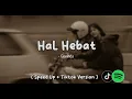 Download Lagu Govinda - Hal Hebat (Speed Up + Tiktok Version) Lirik lagu