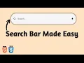 How to Create a Search Bar Easily HTML CSS Tutorial