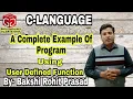 Function with Examples in C Program on User Defined Functions By - Bakshi Rohit Prasad