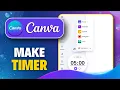 How To Make Timer In Canva Beginner Tutorial