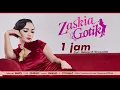 Zaskia Gotik - 1 Jam (Official Audio Video)