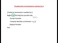 Pseudocode to Increment a number by 1