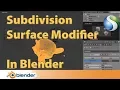 Blender Tutorial - Subdivision Surface Modifier in Blender for Beginners