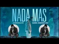 Nada Más - Indiomar❌Gabriel Rodríguez EMC (2020)