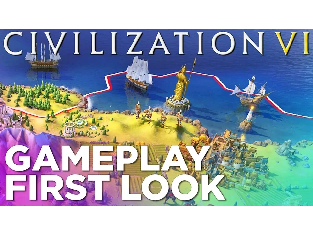 Civilization 6: FIRST Look at Gameplay!