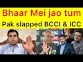 Lagu Pakistan slapped BCCI and ICC | tumhari ye aukat ha | Don’t come Colombo | Pakistan boycott IND Game