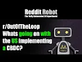 - Whats going on with the US implementing a CBDC