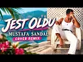 Mustafa Sandal - Jest Oldu (Cover Remix)