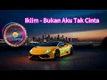Download Lagu Iklim - Bukan aku tak cinta | Dj Slow
