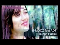 Download Lagu Emooz Kofit feat ADT - Bunga Hatiku