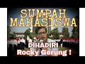 Download Lagu SUMPAH MAHASISWA Bersama ROCKY GERUNG !!