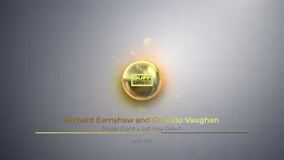 Richard Earnshaw and Oby - Never Gonna Let You Down