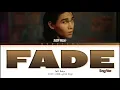 Jeff Satur - FADE (Eng Ver.) Lyrics Eng