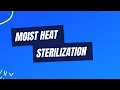 Moist Heat Sterilization Microbiology - of Pharmacy Technician USA Pharmacy College