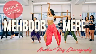 Download MEHBOOB MERE | DANCE COVER | Anisha Kay Choreography | Fiza | Sushmita SEN MP3