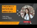 Cyclically Rotate an array by 1 in Python 450 Question Love Babbar Sheet Python