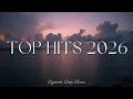 Lagu Top Music Playlist 2026 – Best Songs Collection – Top Hits 2026 – Greatest Spotify Hits