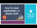 How to Install PhpMyAdmin on Ubuntu 18 04