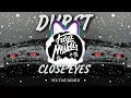 Download Lagu Dvrst - Close eyes (Tik Tok Remix)