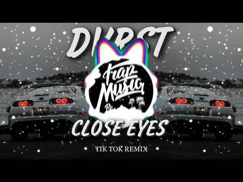 Download MP3 Dvrst - Close eyes (Tik Tok Remix)