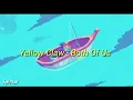 Download Lagu Terjemahan Lirik Yellow Claw - Both Of Us