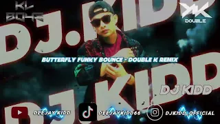 butterfly funky bounce remix by double k 
