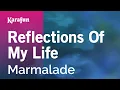 Download Lagu Karaoke Reflections Of My Life - Marmalade *