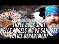 Hells Angels MC Vs San Jose PD