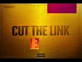 Kranium - Cut The Link ft Masicka ( Audio Music Official )