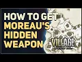 How to get Moreau s Hidden Weapon Resident Evil 8 Village