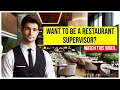 Want to Be a Restaurant Supervisor Watch This