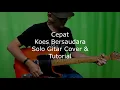Download Lagu CEPAT KOES BERSAUDARA COVER \u0026 TUTORIAL GITAR