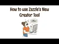 A Tutorial on using the New Design Tool on Zazzle