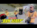 Download Lagu SASAK BAN SEREP VERSI KECIMOL ALDEVA MUSIK VOC HARISKA