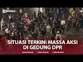 Download Lagu 🔴Mencekam, Aksi Demo di DPR RI Senin Malam Pos Polisi Dirusak Buntut Tunjangan Anggota DPR Naik