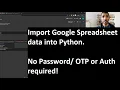 Python Import Google Spreadsheet without authorization or password