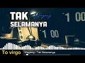 Download Lagu WAYANG - Tak Selamanya/Lirik