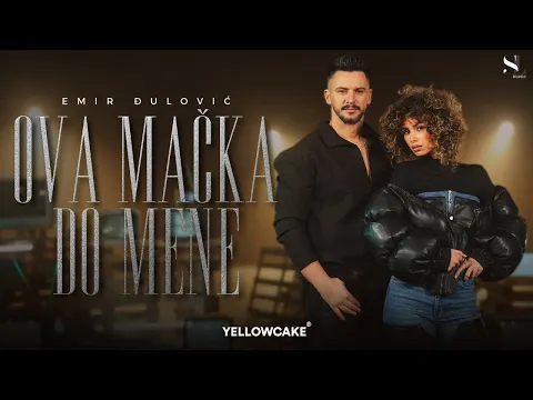 Video Thumbnail: EMIR ĐULOVIĆ - OVA MAČKA DO MENE (OFFICIAL VIDEO)
