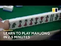 Download Lagu Learn how to play mahjong in 2.5 minutes