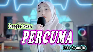 Download PERCUMA (Rita Sugiarto) DANGDUT COVER By Inka Rosmalia MP3