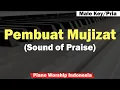 Download Lagu Sound of Praise - Pembuat Mujizat Piano Strings Karaoke (Male Key/Pria)