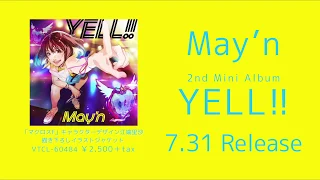 May'n - 2nd mini album『YELL!!』クロスフェード動画