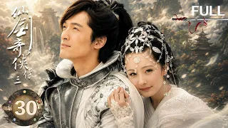 【仙剑奇侠传三】第30集 | 胡歌霍建华杨幂唐嫣刘诗诗✨百看不厌仙侠经典白月光✨| Chinese Paladin 3 EP30 | ENG SUB