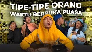 Download TIPE TIPE ORANG WAKTU BERBUKA PUASA MP3