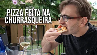 Estávamos com SAUDADES de uma BOA PIZZA BRASILEIRA, então preparamos uma no Canadá na Churrasqueira!