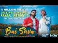 Download Lagu Bai Suva || Pahadi Mashup 3 || Arpit Shikhar ft. Raahul Bauriyan || Next Level Music lab