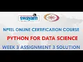 Python for Data Science NPTEL Week 3 assignment 3 Solution Jan 2021