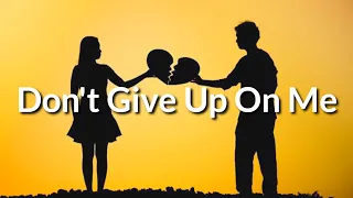 Download Andy Grammer - Don't Give Up On Me (Lyrics) MP3